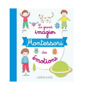 Livre le grand imagier des émotions Montessori